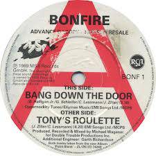 Bonfire : Bang Down the Door